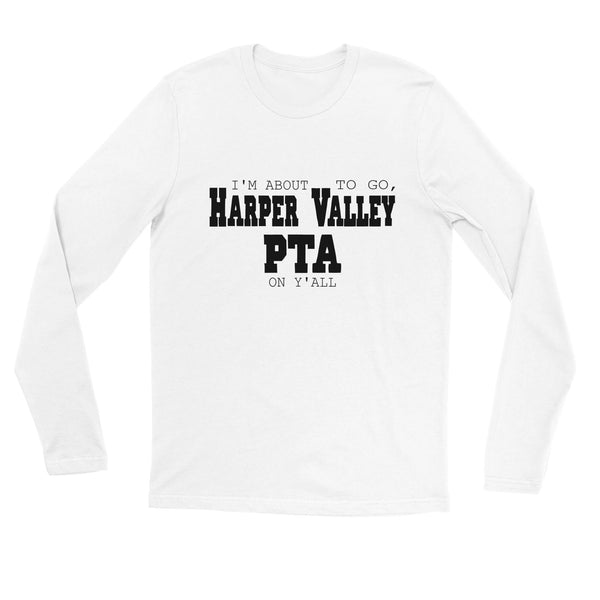 "PTA on Yall" Premium Unisex Longsleeve T-shirt