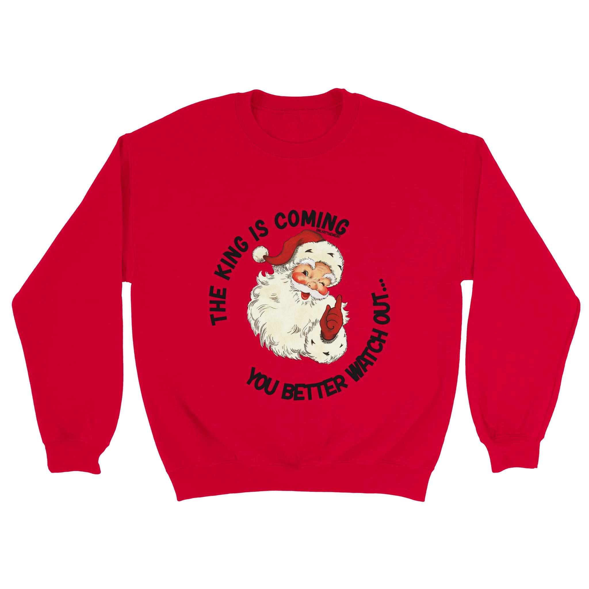 "The King is Coming" Classic Unisex Crewneck Sweatshirt