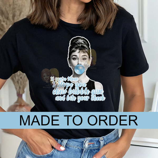 If You're Mean, Bite Your Cheek Chewing Gum Crewneck T-Shirt