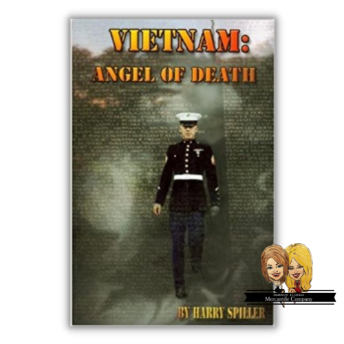 Vietnam: Angel of Death by Harry Spiller