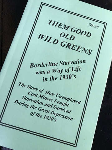 "Them Good Old Wild Greens"  by James T. Carrier