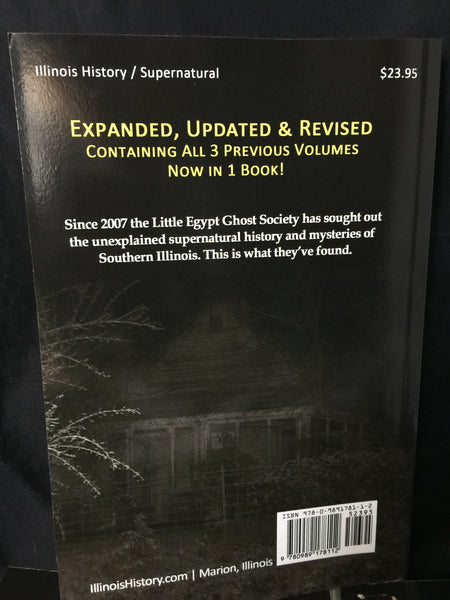 "History, Mystery, and Hauntings of Southern Illinois" Bruce L. Cline *3rd Edition*